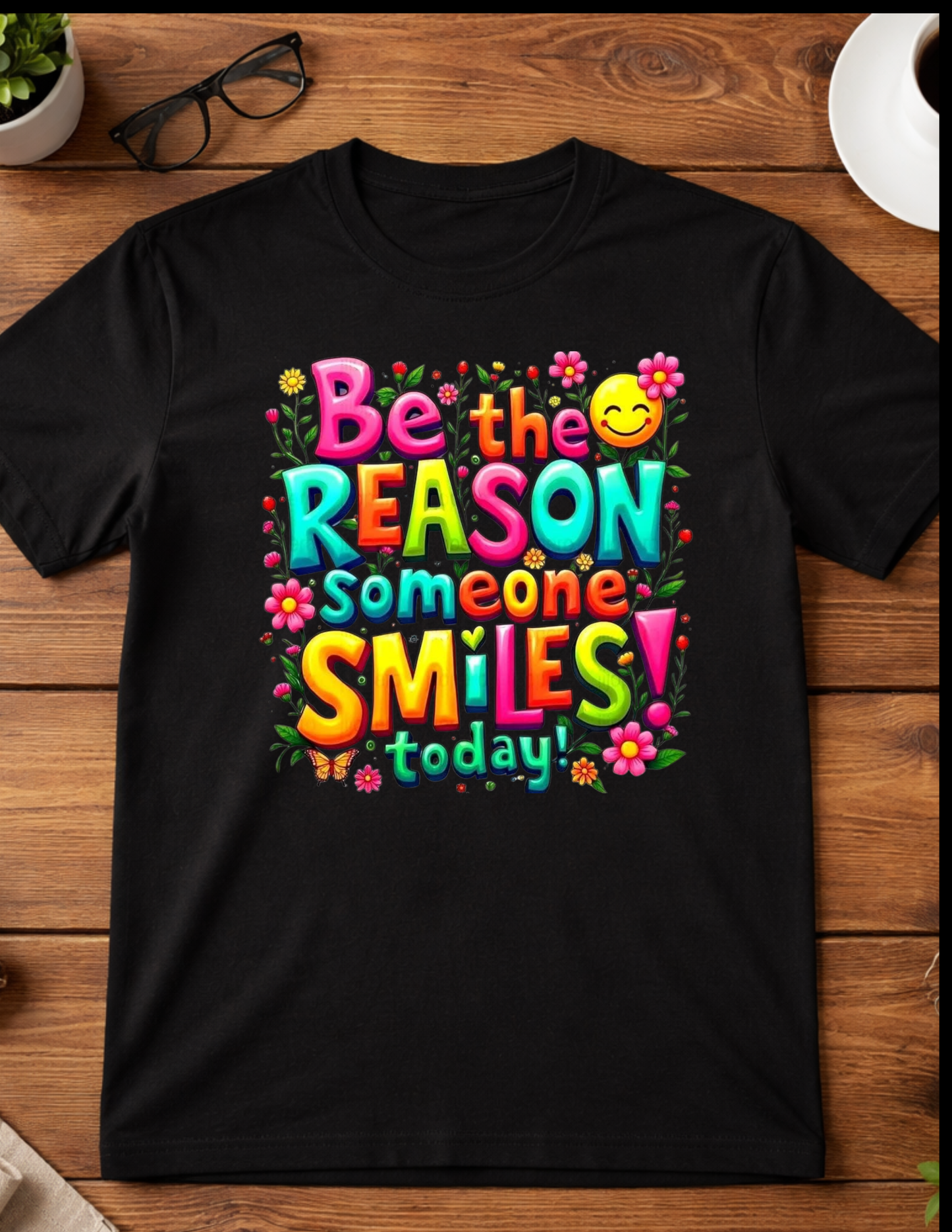 Be the reason someone smiles today! Adult t-shirt Blooming Groove Academy