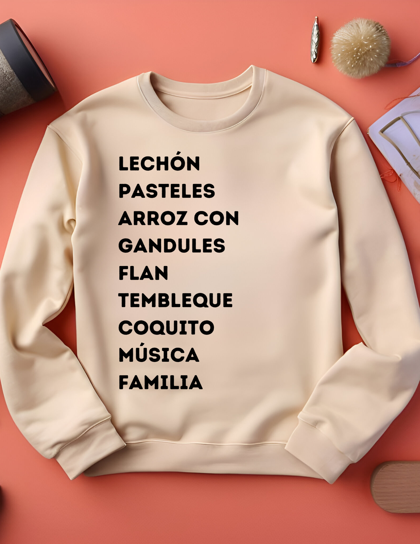 Latin Food holiday list sweatshirt