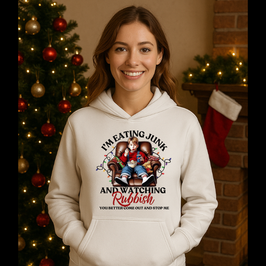 Home alone Eating Junk and rubbish Hoodie