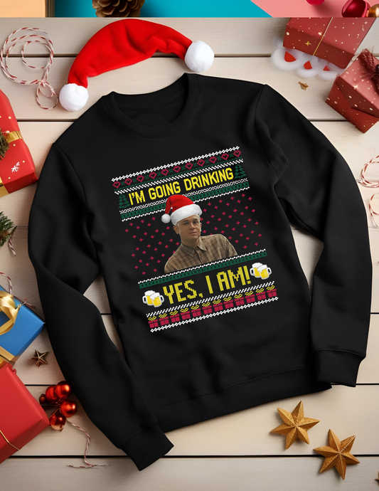 going drinking, yes I am Ed Gein Ugly Sweater