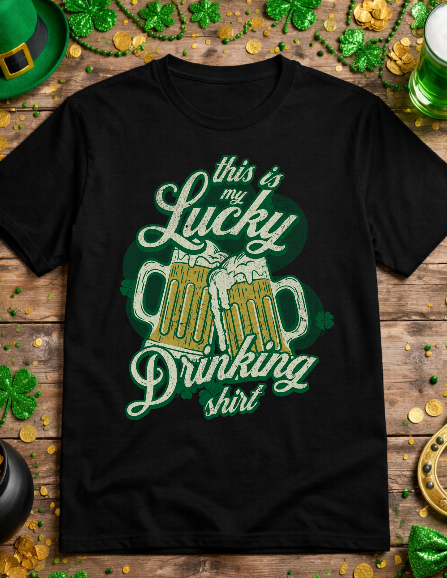 This my lucky drinking t-shirt St. Patrick's day t-shirt