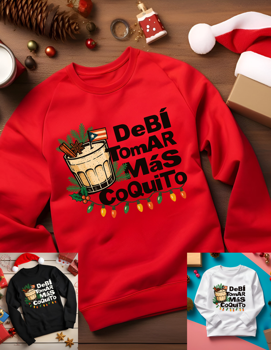 Debi Tomar Mas Coquito sweatshirt